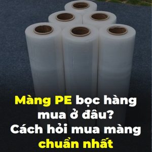 mang-pe-boc hang mau o dau chuan gia re